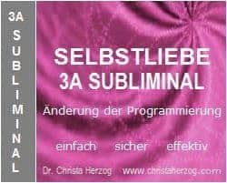 Selbstliebe 3A Subliminal