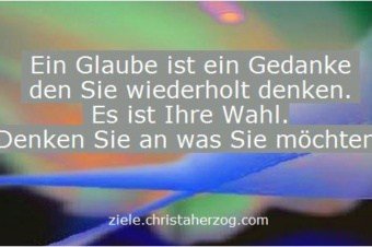 Glaube ist ein wiederholter Gedanke