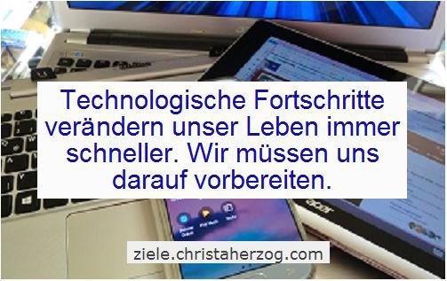 Neue Technologien verändern unsere Zukunft rigoros