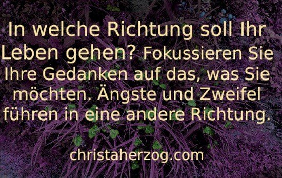 Positive Gedanken auf Gewolltes lenken